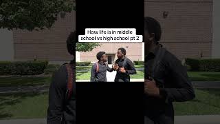 How life is in middle school vs high school pt 2 [upl. by Ivzt]