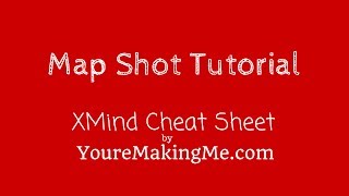 Map Shot Tutorial  XMind Plus  Creative Toolbox [upl. by Imik655]