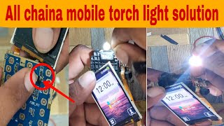 All keypad chaina Mobile torch light not working solution [upl. by Enywtna]