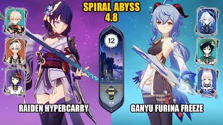 Raiden Hypercarry amp Ganyu Furina Freeze  Spiral Abyss 48  Floor 12  Genshin Impact [upl. by Shepp660]