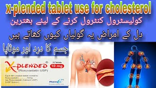 Xplended tablet use10mg 5mgRosuvastatincholesterolheart attackblood pressure hypertension [upl. by Tanhya]