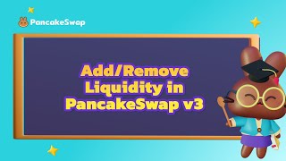 Pancakeswap v3 How to Add amp Remove Liquidity  Official [upl. by Nyved14]