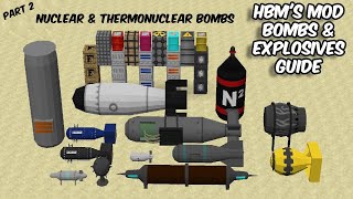 NUCLEAR amp THERMONUCLEAR Bombs  PART 2  HBMs Mod Bombs amp Explosives Guide [upl. by Julieta391]