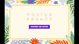 Poster Parade for Nov 3 2024 [upl. by Maffa]