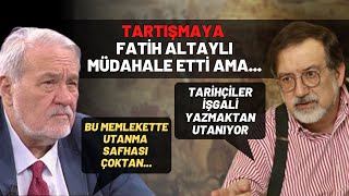 İlber Ortaylı ve Murat Bardakçı Arasında Sert Tartışma Fatih Altaylı Müdahale Etti Ama [upl. by Venezia214]