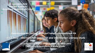 Presentazione dei risultati dell’Indagine internazionale IEA ICILS 2023 sulle competenze digitali [upl. by Zelazny]