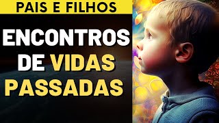 COMO OS FILHOS ESCOLHEM OS PAIS I Mensagem Espírita [upl. by Adnyc697]