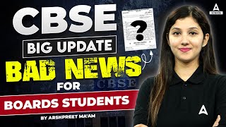 CBSE Big Update  Bad News For Class 12 Students 😞😞 By Arshpreet Maam [upl. by Ruon]