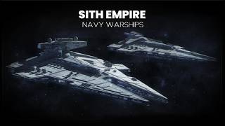 All About The Sith Empire Warships  Detail Review [upl. by Ametaf]