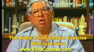 Jose Silva  The Silva Method  The Alpha Reinforcement Exercise [upl. by Saylor148]