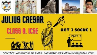 JULIUS CAESAR ACT 3 SCENE 1 PART 2BBABACKBENCHERS ACADEMYLINE BY LINE EXPLANATION IN HINDISIR [upl. by Fielding]