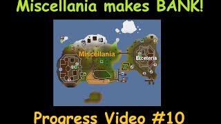 Old School RS  Miscellania makes BANK  Progress Video 10 [upl. by Nesyla]