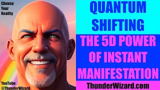 QUANTUM SHIFTING  The 5D Power Of Instant Manifestation  Video 1 quotWhat Is Quantum Shiftingquot [upl. by Paver]