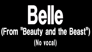 Belle From quotBeauty and the Beastquot [upl. by Ruckman]