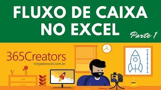 Como fazer Fluxo de Caixa no Excel  Parte 01 [upl. by Sadirah19]