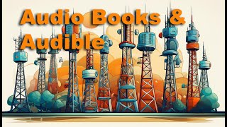 Audio Books and Audible  Great entertainment on long road trips [upl. by Eyssej]