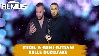 Mikel amp Geni Osmani  Valle Durrsake Official Audio [upl. by Erving]