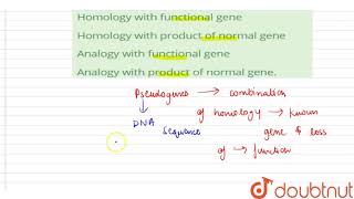 A pseudogene has  12  HUMAN EVOLUTION  BIOLOGY  DINESH PUBLICATION ENGLISH  Doubtnut [upl. by Dulcia]