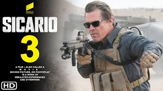 Sicario 3  First Trailer 2024  Sony Pictures  Release Date Benicio del Toro Josh Brolin [upl. by Qifar]