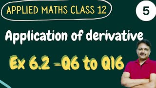 Application of Derivative Part 5 class 12 Applied mathematics  Ex 62 Q6 to Q16 Tangent and Normal [upl. by Windy]