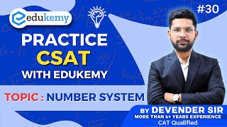 Number System CSAT Practice For UPSC 2024 with Devender Sir  Video 30  Edukemy iasprep csat [upl. by Marcie416]