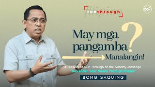 May Mga Pangamba Manalangin  Bong Saquing  Run Through [upl. by Correna]