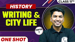 WRITING AND CITY LIFE in One Shot  Class 11 HISTORY  CBSE Board [upl. by Buzz234]