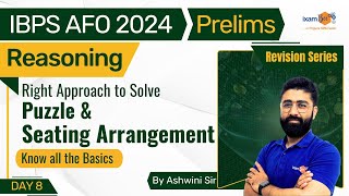 IBPS AFO 2024  Puzzle amp Seating Arrangements  Right Approach for Puzzle amp Seating  By Ashwini Sir [upl. by Templer]