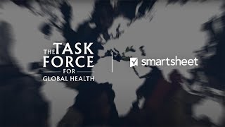 How The Task Force for Global Health tracks progress with Smartsheet [upl. by Jat]