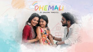 Dhemali I Gaurav Marvel I Typhoon Music  Danish  Pranjal  Tiraap  Pannchi [upl. by Dronel]