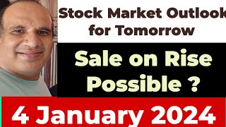 Stock Market Outlook for Tomorrow  4 January 2024  CA Ravinder Vats [upl. by Eatnuahc]