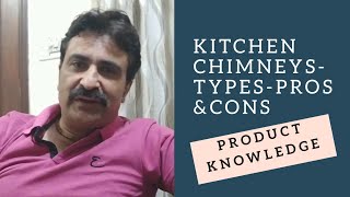 3 Basic Type of Kitchen Chimney  How to buy a Kitchen Chimney  Modular Kitchen Chimney [upl. by Clarine]