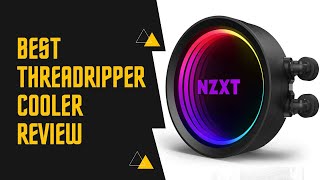 Top 5 Best Threadripper Cooler – The Must Have Selection For 2021 [upl. by Renee]