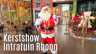 Kerstshow Intratuin Rhoon 2024 ⭐⭐⭐⭐⭐ [upl. by Natsyrk]