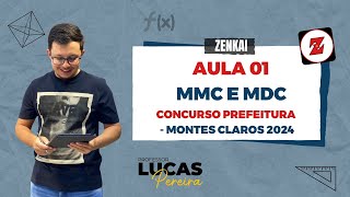 🔴 Aula 01 Matemática para o Concurso banca CotecFadenor Prefeitura de Montes Claros 2024 🔴 [upl. by Analeh252]