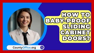 How To BabyProof Sliding Cabinet Doors  CountyOfficeorg [upl. by Carleen709]