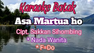 ASA MARTUAHO  Gabe artha trio  Karaoke Nada Wanita  Lirik  FDo [upl. by Aldon869]