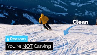 5 Reasons You´re NOT Carving on Skis [upl. by Lexy]