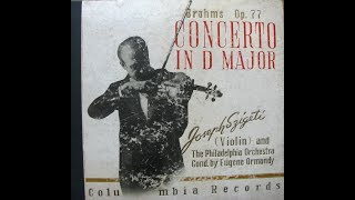 Joseph Szigeti  Brahms  Violin Concerto in D Op77  1st Mvt 1945 [upl. by Mamie883]