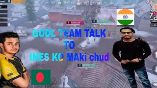 GODL TEAM TALK TO INES KA MAKA CHUD KAPSHI 1 V 4 GODL TEAM [upl. by Etyak29]