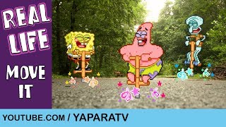 Move it  Spongebob in real life [upl. by Assirralc268]