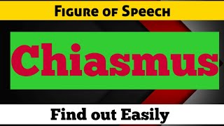 Chiasmus I Figure of Speech I Rhetoric [upl. by Oirotciv33]