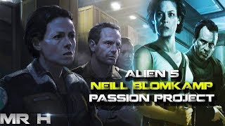 ALIEN 5  What Was Neill Blomkamps Alien Story [upl. by Holms]