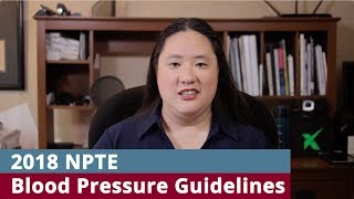 2018 NPTE Blood Pressure Guidelines [upl. by Varney910]