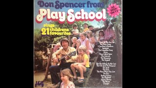 Don Spencer From Play School Sings 21 Children’s Favourites 1984 Vinyl VERY RARE [upl. by Reine]