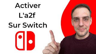 Comment Activer La2f Sur Switch [upl. by Bunnie]