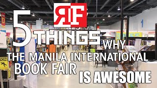 5 Things Why The Manila International Book Fair is Awesome [upl. by Uhej]