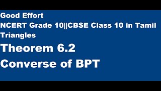 NCERT Grade 10CBSE Class 10  Triangles  Theorem 62 Converse of BPT in Tamil [upl. by Welcy]