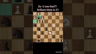 Can U Spot the Brilliant Mate in 2 checkmate checkmatepatterns checkmatechallenge queensac [upl. by Nrehtak]