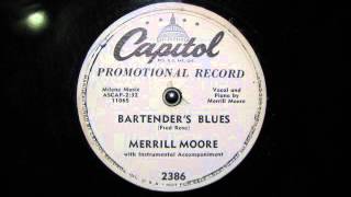 BARTENDERS BLUES by Merrill Moore 1952 [upl. by Barret]